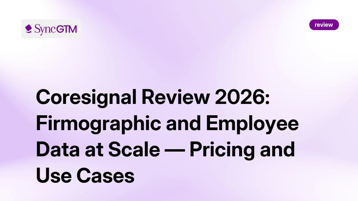 Coresignal Review 2026 — API Data, Pricing, and Verdict