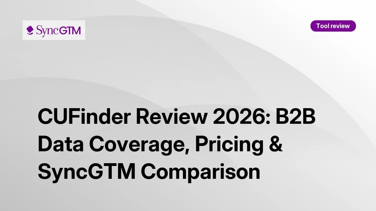 CUFinder review 2026 — data coverage, pricing, and SyncGTM waterfall comparison