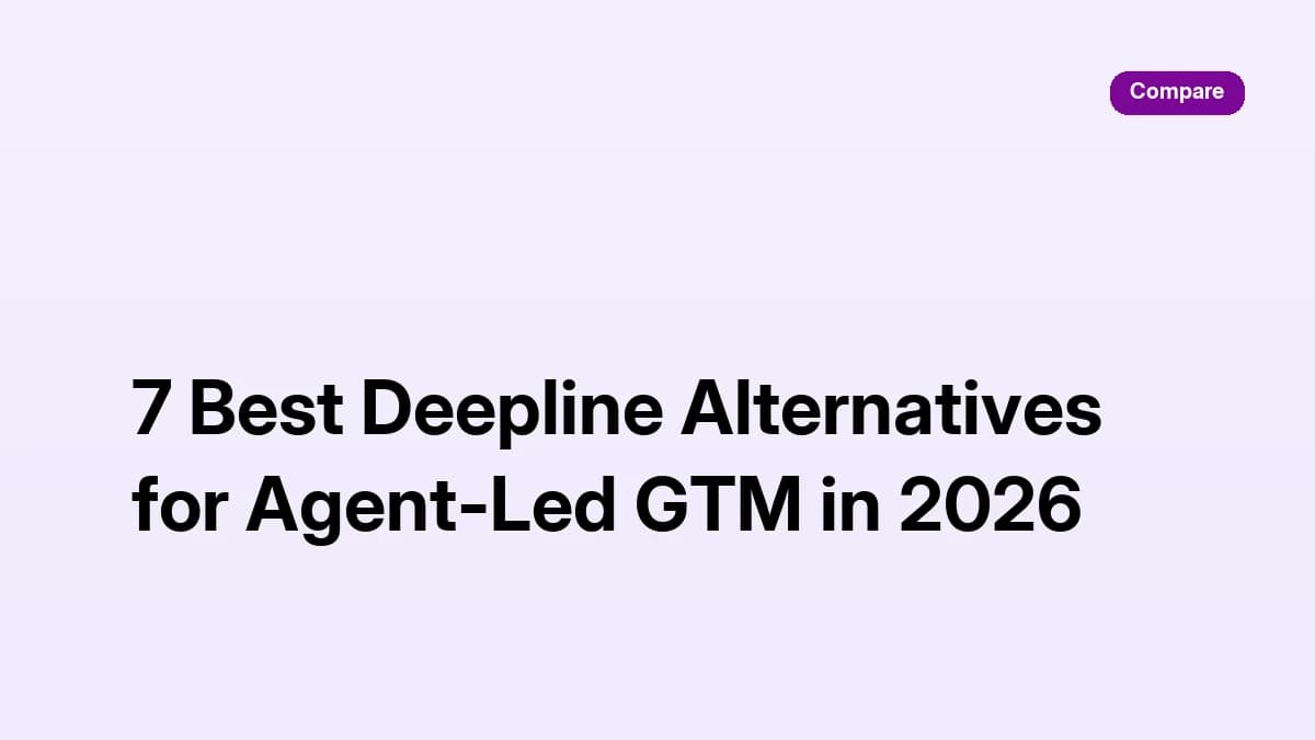 7 Best Deepline Alternatives for Agent-Led GTM in 2026
