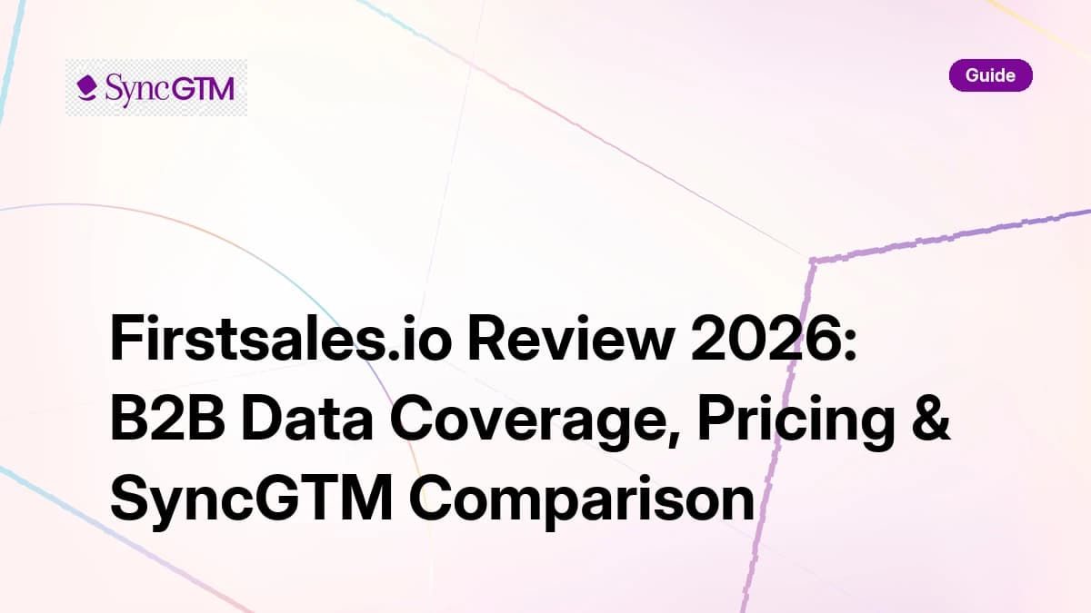 Firstsales.io Review 2026 — cold email platform pricing and SyncGTM comparison