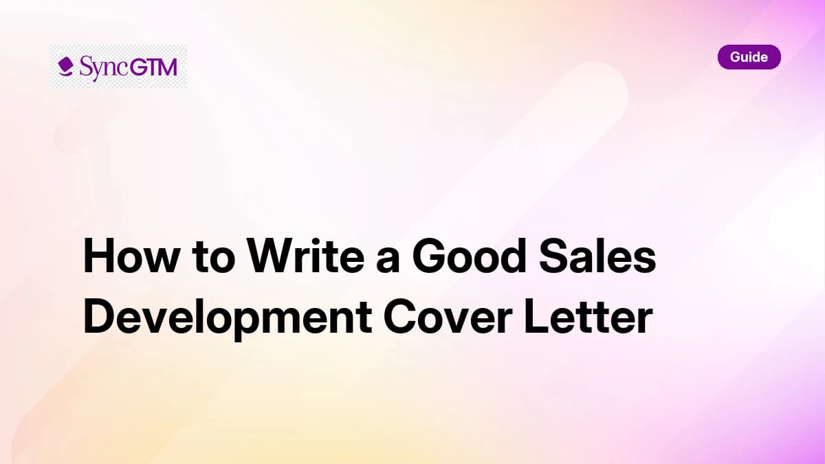 How to write a good sales development cover letter — practical guide for SDR job seekers