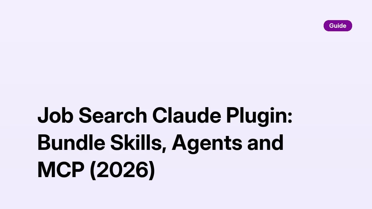 Job Search Claude Plugin: Bundle Skills, Agents and MCP (2026)