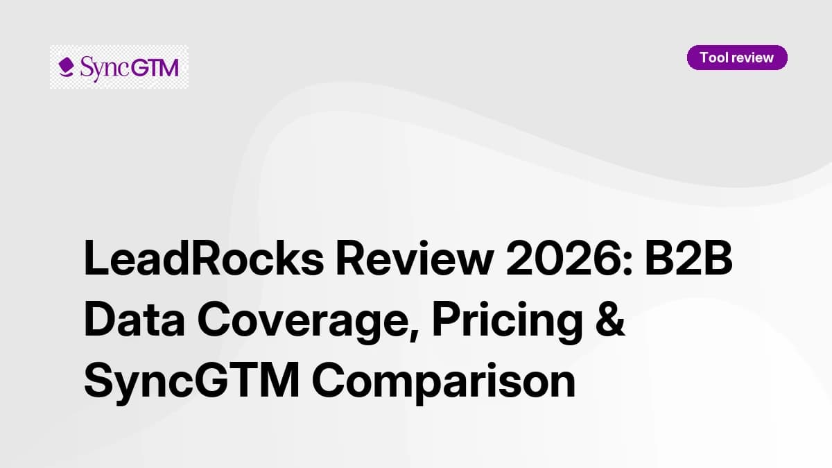 LeadRocks review 2026 — data coverage, pricing, and SyncGTM waterfall comparison