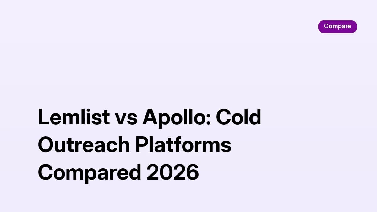 Lemlist vs Apollo — cold outreach platforms compared for 2026