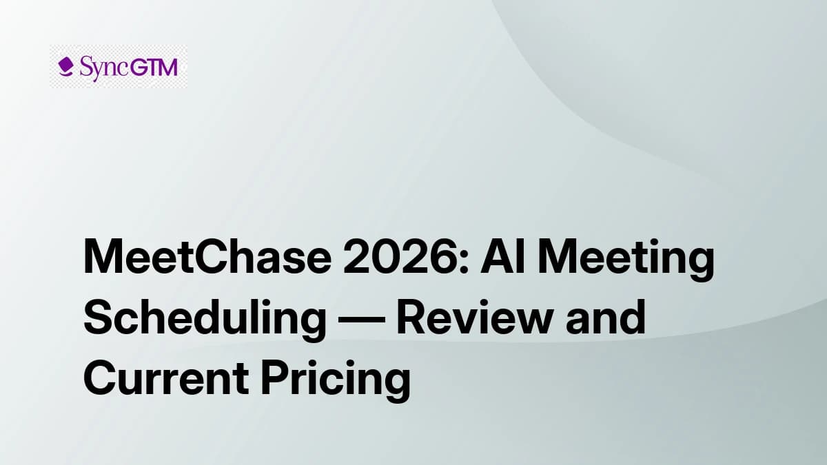 MeetChase Review 2026 — AI Meeting Scheduling, Pricing, and Verdict