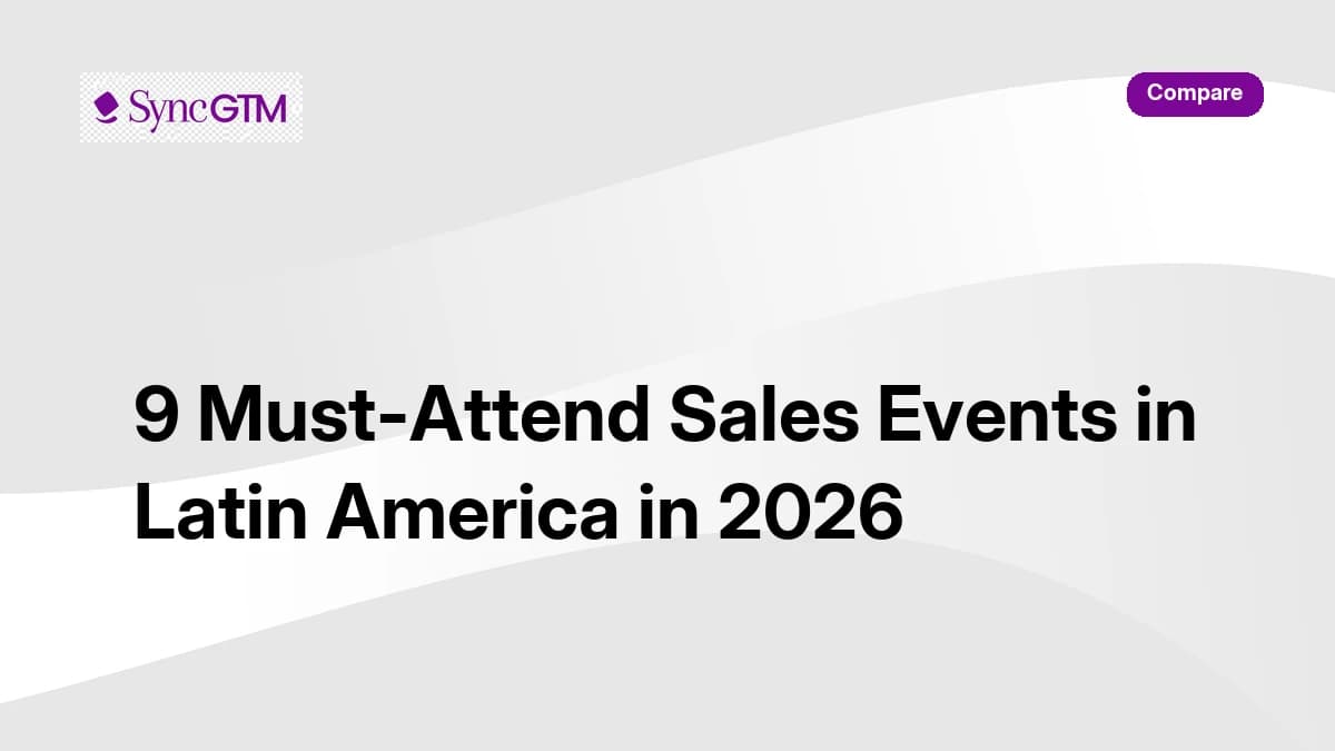 9 must-attend sales events in Latin America in 2026 — for B2B sales professionals, SDRs, AEs, and sales leaders in Brazil, Mexico, Colombia, and Argentina