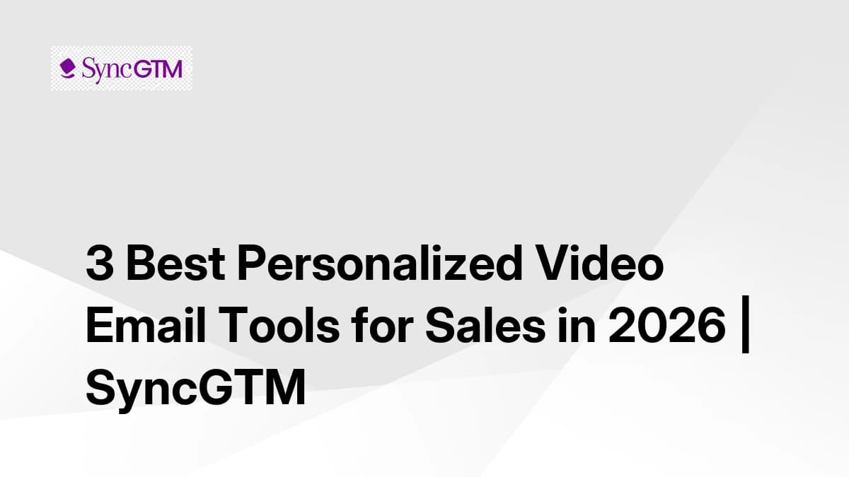 3 best personalized video email tools for sales in 2026
