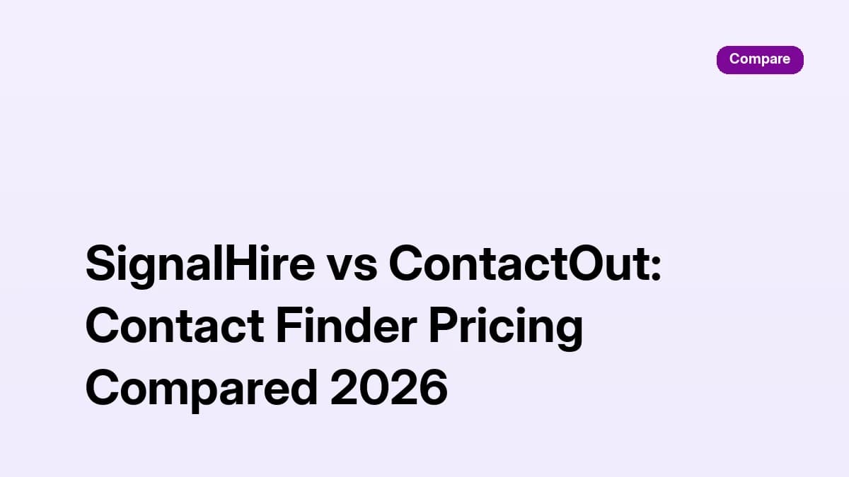 SignalHire vs ContactOut contact finder pricing comparison 2026