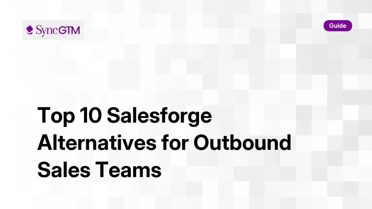 Top 10 Salesforge Alternatives for Outbound Sales Teams in 2026